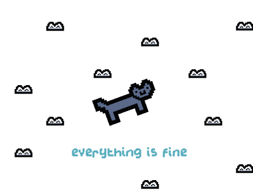Everything Is Fine