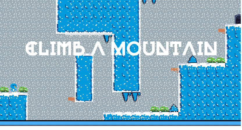 Climb A Mountain