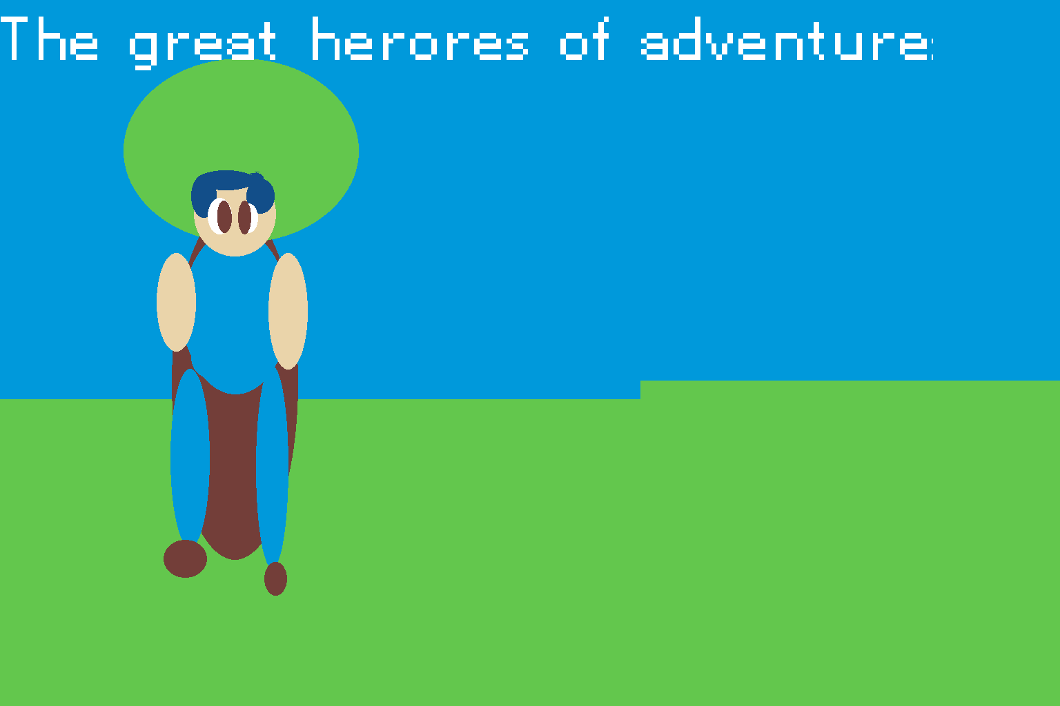 The Great Heroes Of adventure