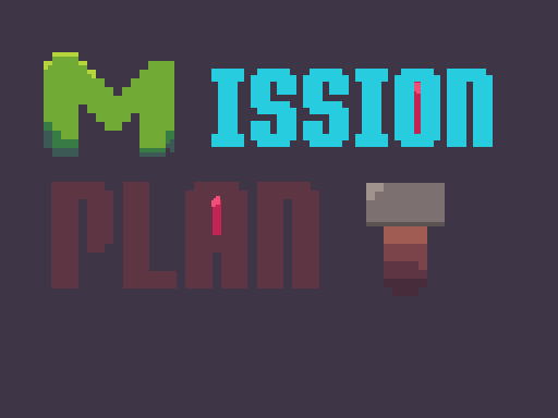 MISSION PLANT