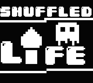 SHUFFLED LIFE
