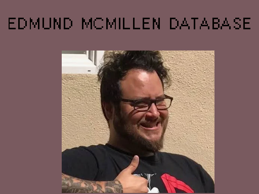 Edmund McMillen DATABASE