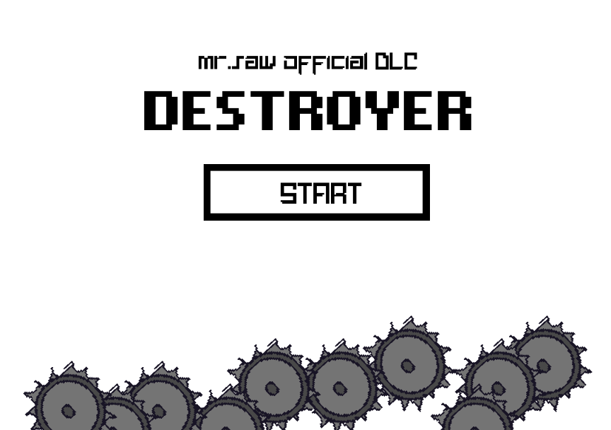destroyer (mr.saw DLC)